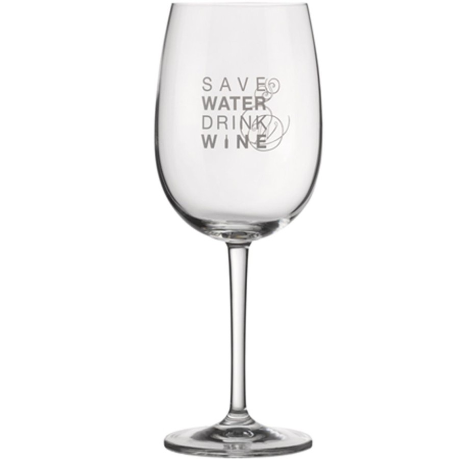 Dining Raeder | Weinglas "Save Water Drink Wine"